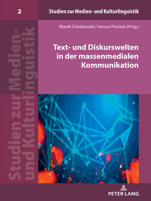 cover image of Text- und Diskurswelten in der massenmedialen Kommunikation